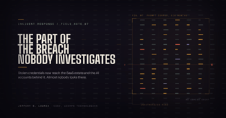 The Part of the Breach Nobody Investigates