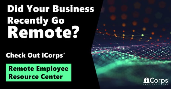 [RESOURCE CENTER] iCorps Remote Employee Resource Center
